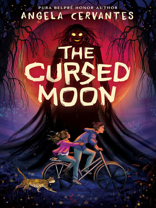 Title details for The Cursed Moon by Angela Cervantes - Available